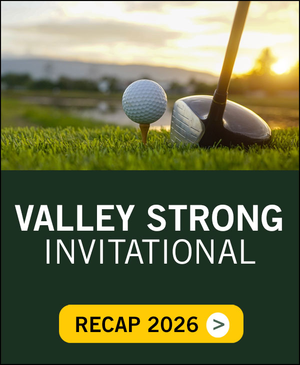 Valley Strong Golf Invitational 2026 Recap